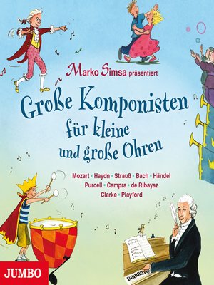 cover image of Große Komponisten für kleine und große Ohren